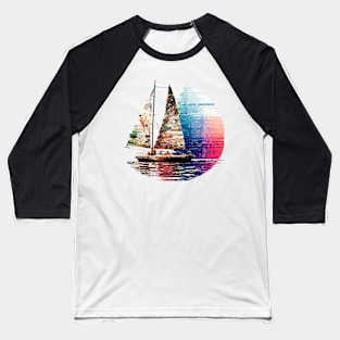 Sailing Boat Sea World Ocean Beauty Discovery Travel Baseball T-Shirt
